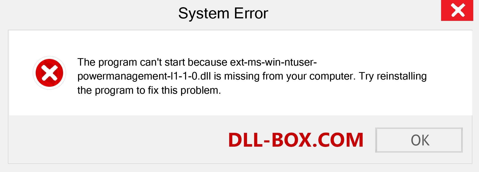  ext-ms-win-ntuser-powermanagement-l1-1-0.dll file is missing?. Download for Windows 7, 8, 10 - Fix  ext-ms-win-ntuser-powermanagement-l1-1-0 dll Missing Error on Windows, photos, images